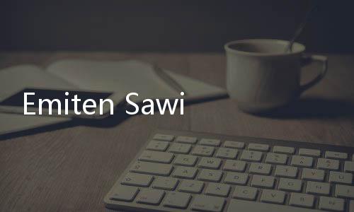 Emiten Sawit ANJT Kantongi Fasilitas Kredit Rp1,6 Triliun dari BCA